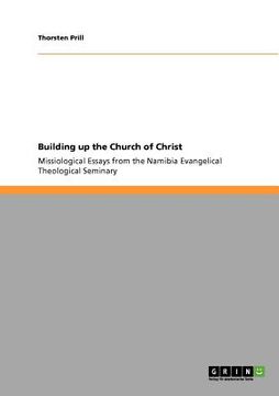 portada building up the church of christ (en Inglés)