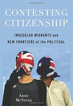 portada Contesting Citizenship: Irregular Migrants and new Frontiers of the Political (in English)