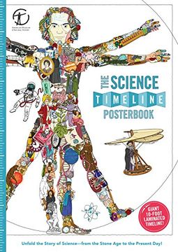 portada The Science Timeline Posterbook: Unfold the Story of Inventions―from the Stone Age to the Present Day! (en Inglés)