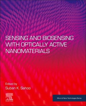 portada Sensing and Biosensing With Optically Active Nanomaterials (Micro & Nano Technologies) (en Inglés)