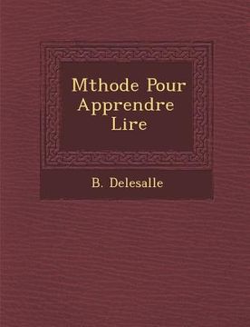 portada M Thode Pour Apprendre Lire (en Francés)