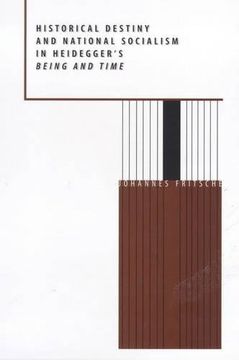 portada Historical Destiny and National Socialism in Heidegger's Being and Time (en Inglés)
