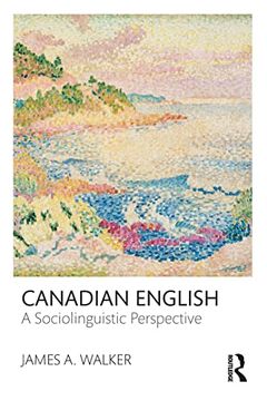 portada Canadian English: A Sociolinguistic Perspective