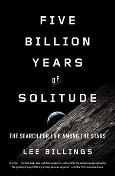portada Five Billion Years of Solitude: The Search for Life Among the Stars (en Inglés)