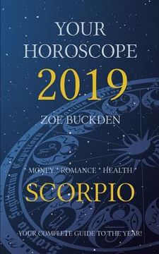 portada Your Horoscope 2019: Scorpio (en Inglés)