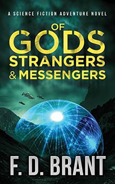 portada Of Gods Strangers and Messengers
