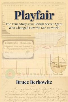 portada Playfair: The True Story of the British Secret Agent Who Changed How We See the World