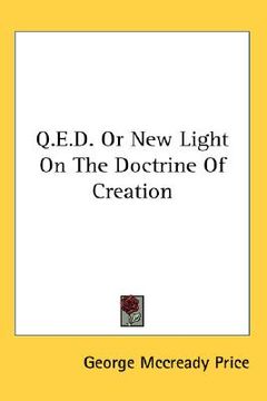 portada q.e.d. or new light on the doctrine of creation