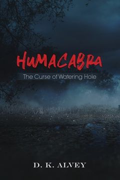 portada Humacabra: The Curse of Watering Hole (in English)