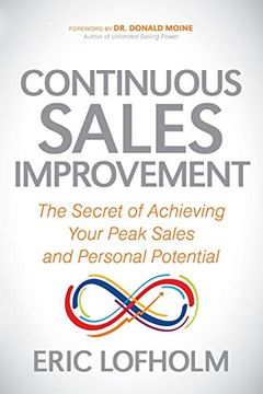portada Continuous Sales Improvement: The Secret of Achieving Your Peak Sales and Personal Potential (en Inglés)