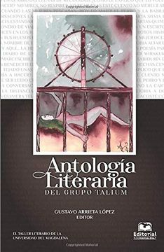 portada Antología Literaria del Grupo Talium (in Spanish)