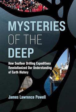 portada Mysteries of the Deep: How Seafloor Drilling Expeditions Revolutionized our Understanding of Earth History (en Inglés)