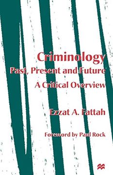 portada Criminology: Past, Present and Future: A Critical Overview (in English)