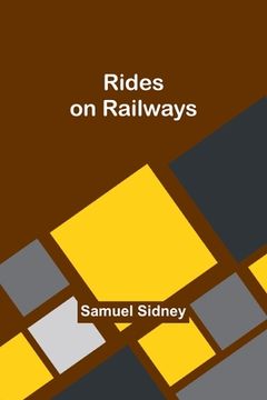 portada Rides on Railways (en Inglés)