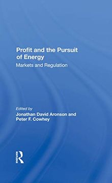 portada Profit and the Pursuit of Energy: Markets and Regulation (en Inglés)