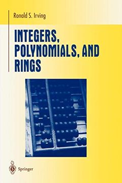 portada Integers, Polynomials, and Rings: A Course in Algebra (Undergraduate Texts in Mathematics) (en Inglés)