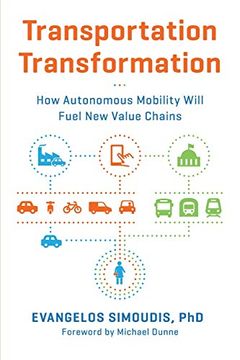 portada Transportation Transformation: How Autonomous Mobility Will Fuel new Value Chains (en Inglés)