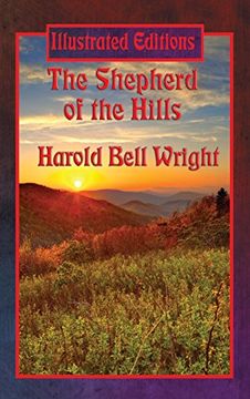 portada The Shepherd of the Hills (Illustrated Edition)