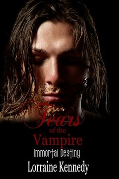 portada Tears of the Vampire: Immortal Destiny (en Inglés)