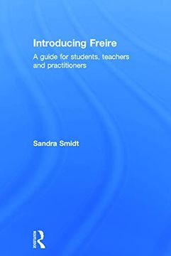 portada Introducing Freire: A Guide for Students, Teachers and Practitioners (Introducing Early Years Thinkers) (in English)