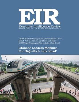 portada Executive Intelligence Review; Volume 41, Issue 48: Published December 5, 2014 (en Inglés)