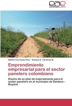 portada Emprendimiento Empresarial Para El Sector Panelero Colombiano