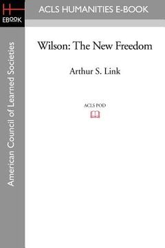portada Wilson: The New Freedom (en Inglés)