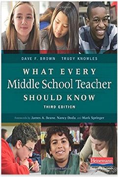 portada What Every Middle School Teacher Should Know, Third Edition
