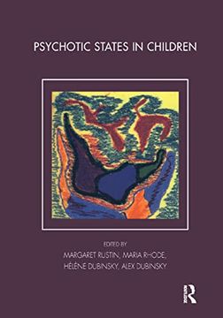 portada Psychotic States in Children (Tavistock Clinic Series) (in English)
