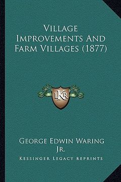 portada village improvements and farm villages (1877)