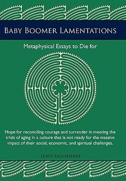 portada baby boomer lamentations,metaphysical essays to die for (en Inglés)