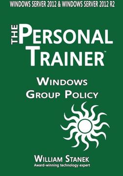 portada Windows Group Policy: The Personal Trainer for Windows Server 2012 and Windows Server 2012 R2