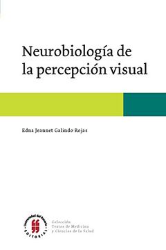 portada Neurobiología de la percepción visual (Textos de Medicina y Ciencias de la Salud nº 2) (Spanish Edition)