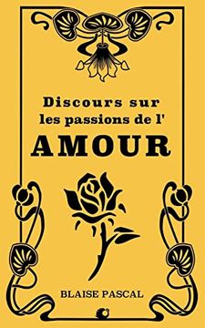 portada Discours sur les Passions de L'amour (in French)