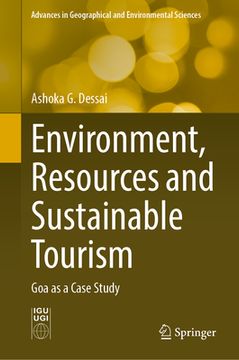 portada Environment, Resources and Sustainable Tourism: Goa as a Case Study (en Inglés)