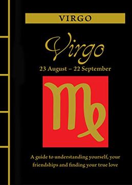 portada Virgo: A Guide to Understanding Yourself, Your Friendships and Finding Your True Love (en Inglés)