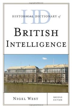 portada Historical Dictionary of British Intelligence (Historical Dictionaries of Intelligence and Counterintelligence)