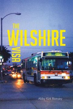 portada The Wilshire Visa (en Inglés)