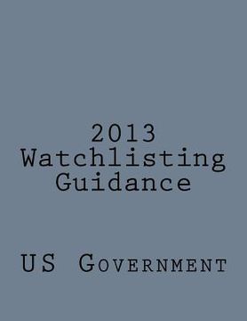 portada 2013 Watchlisting Guidelines