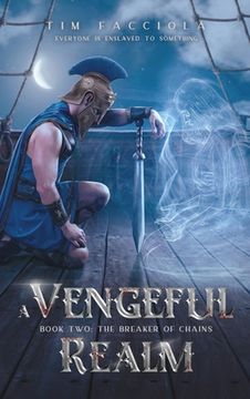 portada A Vengeful Realm: The Breaker of Chains - Book 2