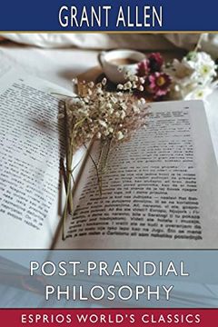 portada Post-Prandial Philosophy (Esprios Classics) (en Inglés)