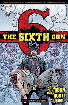 portada The Sixth Gun Volume 5: Winter Wolves (The Sixth Gun Volume 1 Tp the)