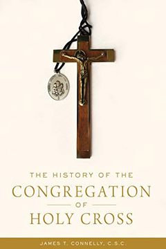 portada The History of the Congregation of Holy Cross (en Inglés)