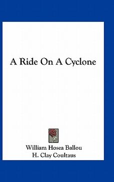 portada a ride on a cyclone (en Inglés)
