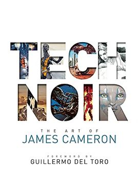 portada Tech Noir: The art of James Cameron (in English)