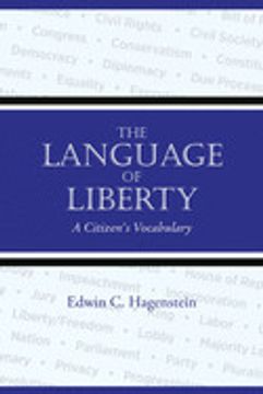 portada The Language of Liberty: A Citizen'S Vocabulary (en Inglés)