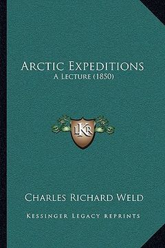 portada arctic expeditions: a lecture (1850)