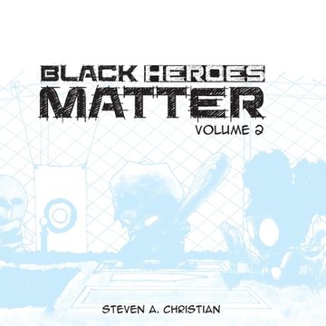 portada Black Heroes Matter (en Inglés)