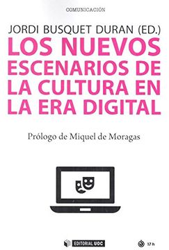 portada Nuevos Escenarios de la Cultura en la era Digital, los (Manuales) (in Spanish)