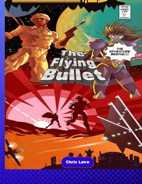 portada The Flying Bullet (Volume 1)